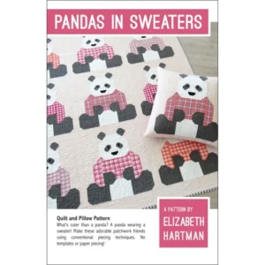 Pandas in Sweaters – Quilt- en Kussenpatroon van Elizabeth Hartman